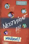 Neotvírat! Mrňavé! (poškozená) - Charlotte Habersack