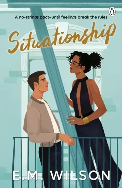 Situationship - E. M. Wilson