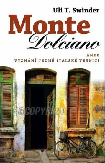 Monte Dolciano (poškozená) - Swidler Uli T.