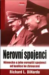 Nerovní spojenci (poškozená) - Richard diNardo
