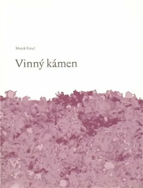 Vinný kámen (poškozená) - Marek Fencl