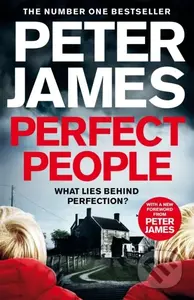 Perfect People - Peter James - kniha z kategorie Detektivky, thrillery a horory