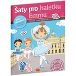 Šaty pre baletku Emmu - Kniha s nálepkami