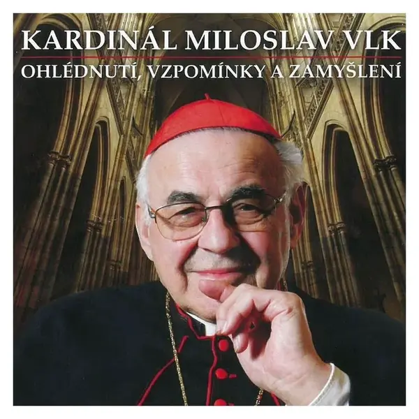 Kardinál Miloslav Vlk - Ohlédnutí, vzpomínky a zamyšlení (2 CD)
