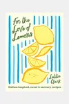 Kniha home & lifestyle For the Love of Lemons by Letitia Clark, English více barev