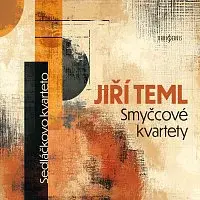 Sedláčkovo kvarteto – Teml: Smyčcové kvartety CD