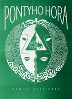 Pontyho hora - Daniel Pastirčák