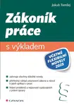E-kniha: Zákoník práce s výkladem od Tomšej Jakub