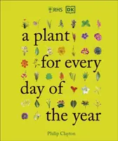 RHS: A Plant for Every Day of the Year