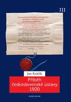 Příběh československé ústavy 1920 III - Jan Kuklík