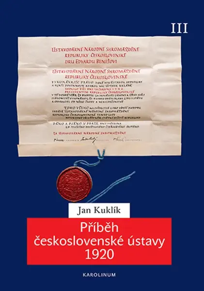 Příběh československé ústavy 1920 III - Jan Kuklík