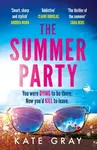 The Summer Party - Kate Gray