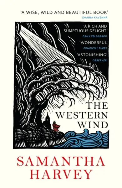 The Western Wind - Samantha Harveyová