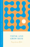 Think and Grow Rich (The Concise Classic) - Napoleon Hill