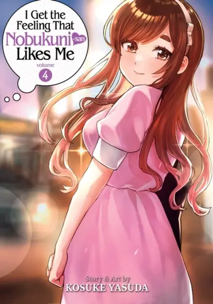 I Get the Feeling That Nobukuni-san Likes Me Vol. 4 - Kosuke Yasuda