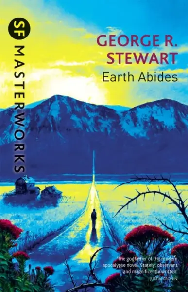 Earth Abides - George.R. Stewart
