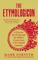 The Etymologicon - Mark Forsyth