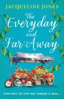 The Everyday and Far Away - Jacqueline Jones