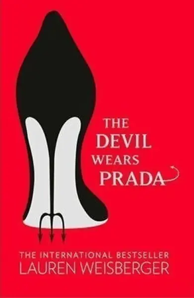 The Devil Wears Prada - Lauren Weisberger