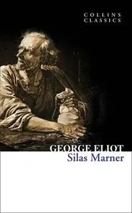 Silas Marner - George Eliot