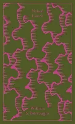 Naked Lunch - William S. Burroughs