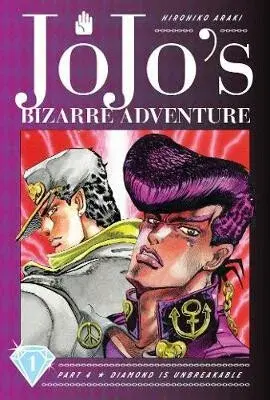 JoJo's Bizarre Adventure: Part 4--Diamond Is Unbreakable, Vol. 1 - Hirohiko Araki