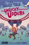 The Unlucky Adventures of Udders / The Legend of Lucky Luke - Billy Dunne
