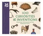 100 Curiosities & Inventions from the Collections of the National Trust - Katie Knowles