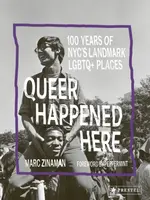 Queer Happened Here - Marc Zinaman