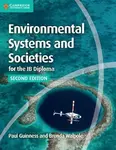 Environmental Systems and Societies for the IB Diploma Coursebook - Guinness Paul, Brenda Walpole