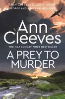 A Prey to Murder - Ann Cleevesová
