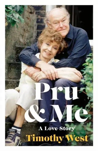 Pru and Me - Timothy West