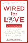 Wired for Love - Tatkin Stan