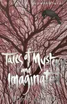 Tales of Mystery and Imagination - Edgar Allan Poe