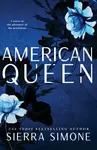 American Queen - Sierra Simone
