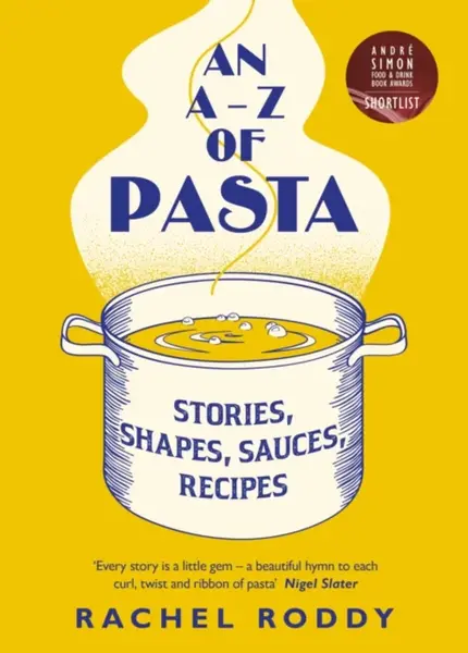 An A-Z of Pasta - Rachel Roddy