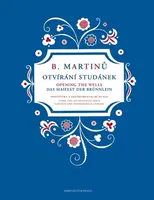Otvírání studánek - Bohuslav Martinů