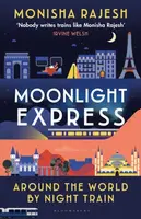 Moonlight Express - Monisha Rajesh