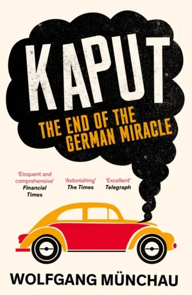 Kaput - Wolfgang Munchau