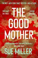 The Good Mother - Sue Miller