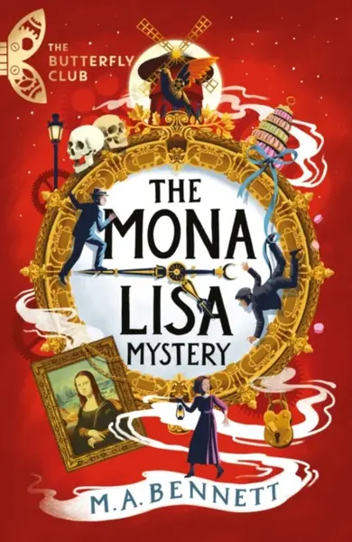 The Butterfly Club: The Mona Lisa Mystery - M.A. Bennett