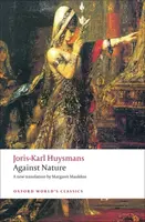Against Nature - Joris-Karl Huysmans