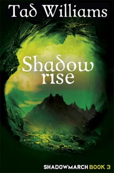 Shadowrise - Tad Williams