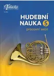 Hudební nauka Pracovní sešit 5 - Martin Vozar
