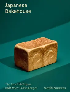 Japanese Bakehouse - Satoshi Narusawa