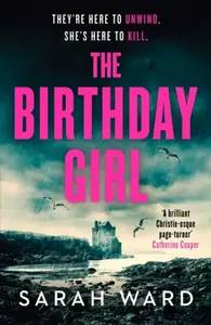 The Birthday Girl - Ward Sarah