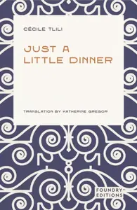 Just a Little Dinner - CÃ©cile Tlili