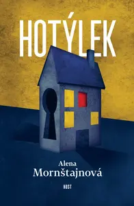 Hotýlek (poškozené) - Alena Mornštajnová