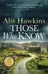 Those Who Know - Alis Hawkins
