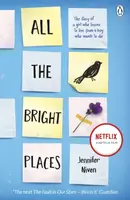 All the Bright Places - Jennifer Nivenová